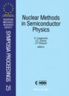 Image for Nuclear Methods in Semiconductor Physics
