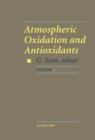 Image for Atmospheric Oxidation and Antioxidants : Vol. 1