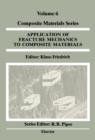Image for Application of Fracture Mechanics to Composite Materials