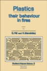 Image for Plastics: Their Behaviour in Fires