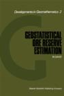 Image for Geostatistical Ore Reserve Estimation