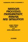 Image for Random Processes: Measurement, Analysis and Simulation