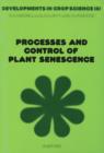 Image for Processes and Control of Plant Senescence