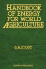 Image for Handbook of energy for world agriculture