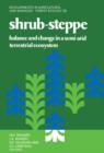 Image for Shrub-Steppe: Balance and Change in a Semi-Arid Terrestrial Ecosystem : 20,