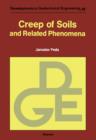 Image for Creep of Soils: and Related Phenomena