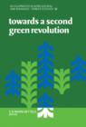 Image for Towards a Second Green Revolution: From Chemical to New Biological Technologies in Agriculture in the Tropics