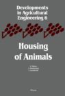 Image for Housing of Animals: Construction and Equipment of Animal Houses