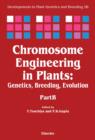 Image for Chromosome Engineering in Plants: Genetics, Breeding, Evolution