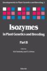 Image for Isozymes in Plant Genetics and Breeding : Pt. B.