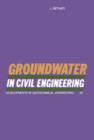 Image for Groundwater in Civil Engineering