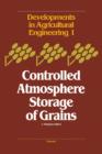 Image for Controlled Atmosphere Storage of Grains