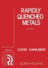 Image for Rapidly Quenched Metals: International Conference Proceedings.