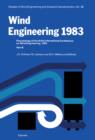 Image for Wind Engineering 1983 3B: Proceedings of the Sixth international Conference on Wind Engineering, Gold Coast, Australia, March 21-25, And Auckland, New Zealand, April 6-7 1983; held under the auspices of the International Association for Wind Engineering