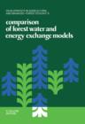 Image for Comparison of forest water and energy exchange models: proceedings of an IUFRO Workshop held at Uppsala, Sweden from September 24th-30th, 1978
