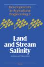 Image for Land and Stream Salinity: An International Seminar and Workshop Held in November 1980 in Perth, Western Australia