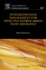 Image for Integrated sand management for effective hydrocarbon flow assurance : volume 63