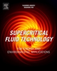 Image for Supercritical fluid technology for energy and environmental applications