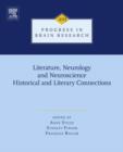 Image for Literature, neurology, and neuroscience: Historical and literary connections