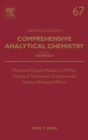 Image for Persistent organic pollutants (POPs)  : analytical techniques, environmental fate and biological effects : Volume 67
