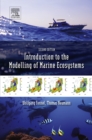 Image for Introduction to the modelling of marine ecosystems : Volume 72