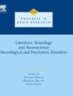 Image for Literature, neurology, and neuroscience: Neurological and psychiatric disorders : Volume 206