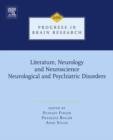 Image for Literature, neurology, and neuroscience.: (Neurological and psychiatric disorders)