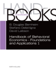 Image for Handbook of behavioral economics: foundations and applications.
