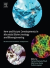 Image for New and future developments in microbial biotechnology and bioengineering: microbial genes biochemistry and applications