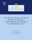 Image for New trends in basic and clinical research of glaucoma: a neurodegenerative disease of the visual system. Part A