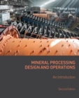 Image for Mineral Processing Design and Operations: An Introduction
