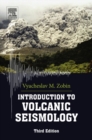 Image for Introduction to volcanic seismology