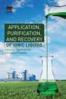 Image for Application, purification, and recovery of ionic liquids