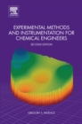 Image for Experimental methods and instrumentation for chemical engineers