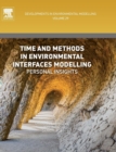 Image for Time and methods in environmental interfaces modelling  : personal insights : Volume 29