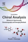 Image for Chiral analysis: advances in spectroscopy, chromatography and emerging methods