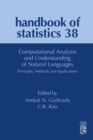 Image for Computational analysis and understanding of natural languages: principles, methods and applications : volume 38