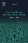 Image for Bonding theory for metals and alloys