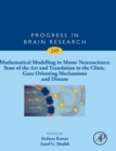 Image for Mathematical Modelling in Motor Neuroscience: State of the Art and Translation to the Clinic, Gaze Orienting Mechanisms and Disease