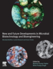 Image for New and future developments in microbial biotechnology and bioengineering  : current research and future trends in microbial biofilms: Microbial biofilms