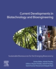 Image for Current Developments in Biotechnology and Bioengineering: Sustainable Bioresources for the Emerging Bioeconomy