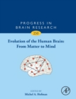 Image for Evolution of the Human Brain: From Matter to Mind