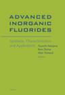 Image for Advanced Inorganic Fluorides: Synthesis, Characterization and Applications