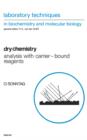 Image for Dry Chemistry : Analysis with Carrier-bound Reagents