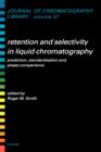 Image for Retention and Selectivity in Liquid Chromatography