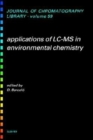 Image for Applications of LC-MS in Environmental Chemistry : Volume 59