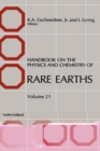 Image for Handbook on the Physics and Chemistry of Rare Earths : Volume 21