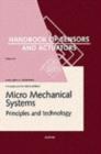 Image for Micro Mechanical Systems : Principles and Technology : Volume 6