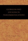 Image for Globalism and Localism in Telecommunications