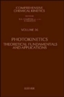 Image for Photokinetics : Theoretical Fundamentals and Applications